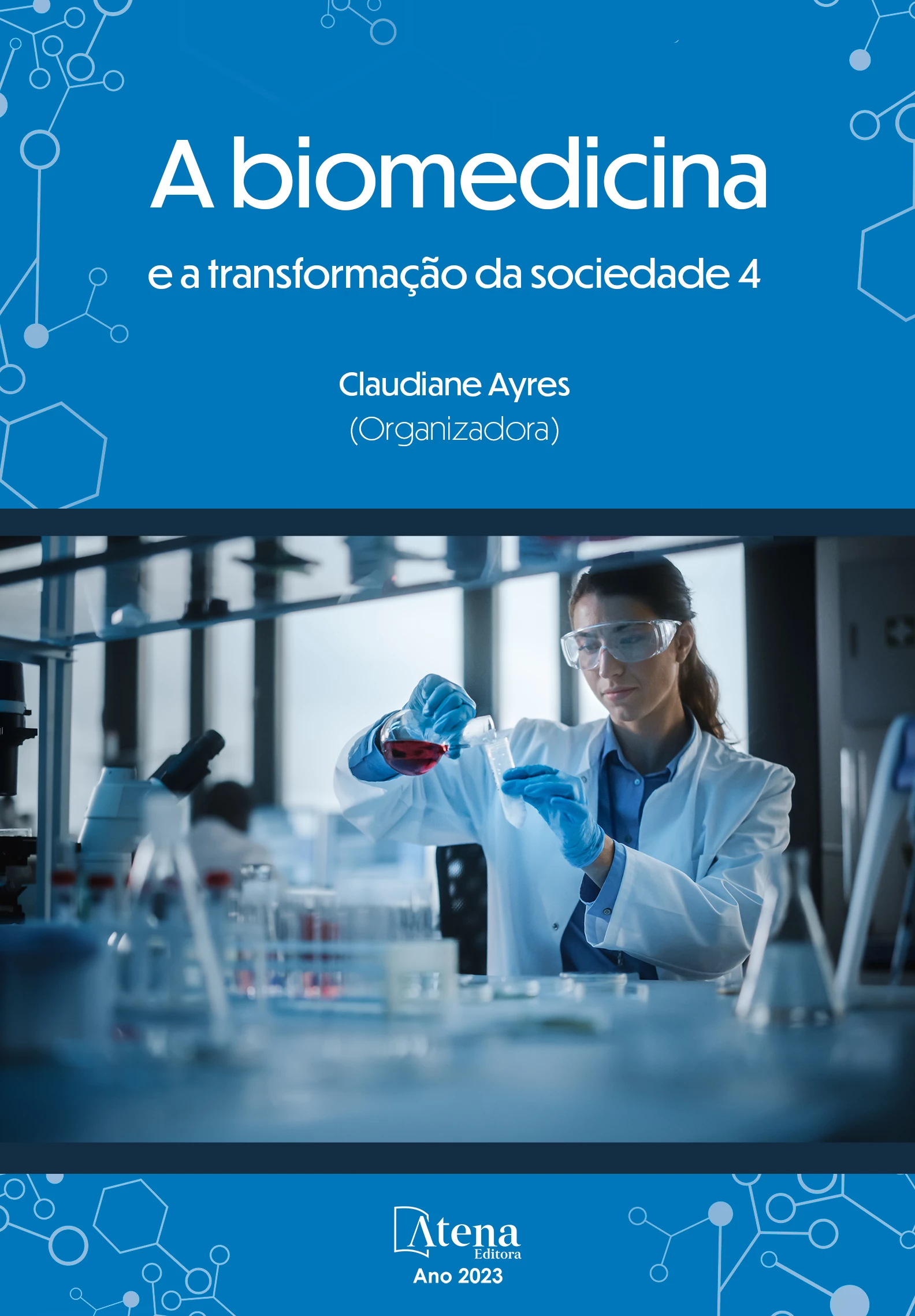 capa do ebook A biomedicina e a transformação da sociedade 4
