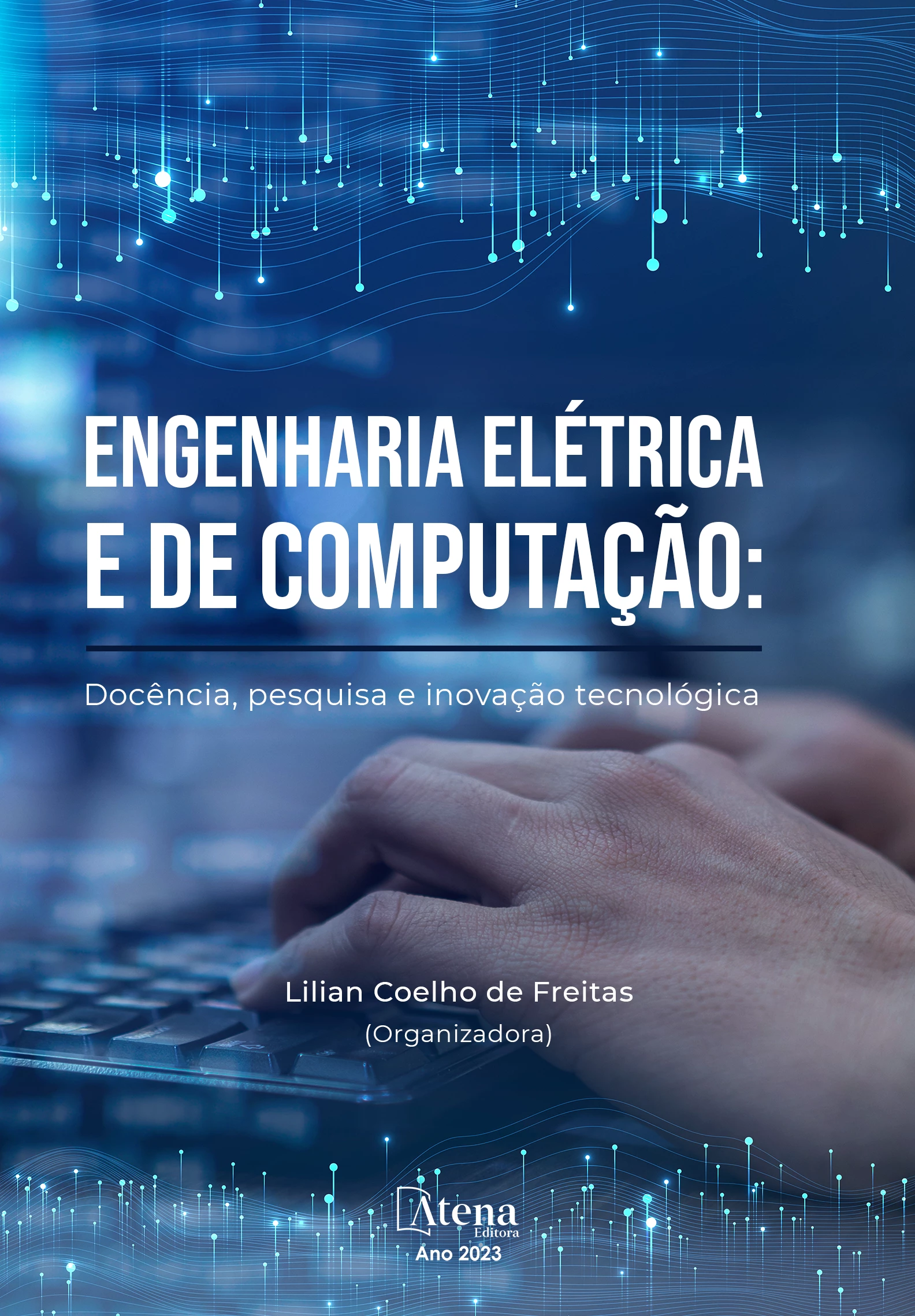 capa do ebook Engenharia elétrica e de computação: Docência, pesquisa e inovação tecnológica