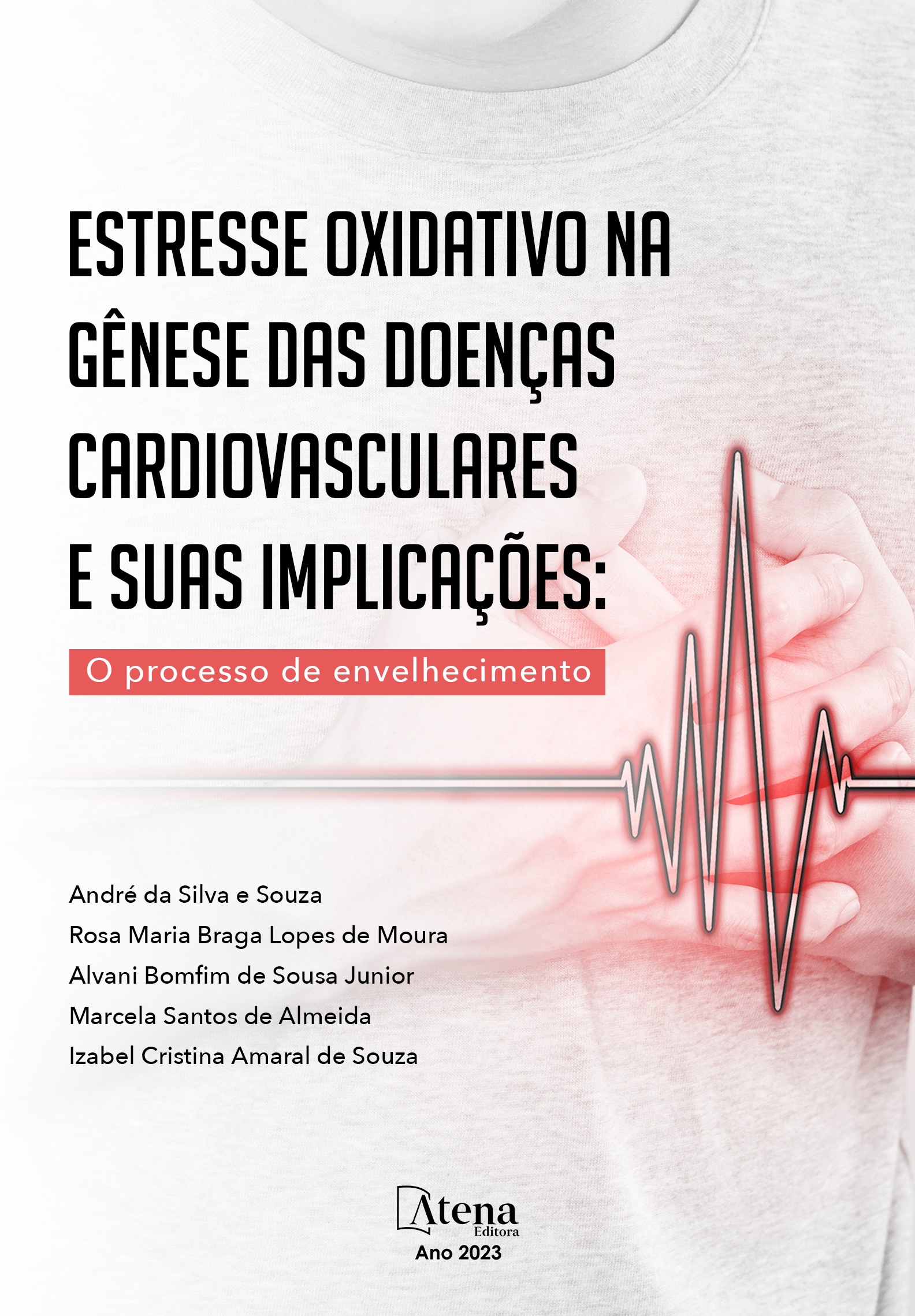 Estresse oxidativo na gênese das doenças cardiovasculares e suas implicações o processo de envelhecimento