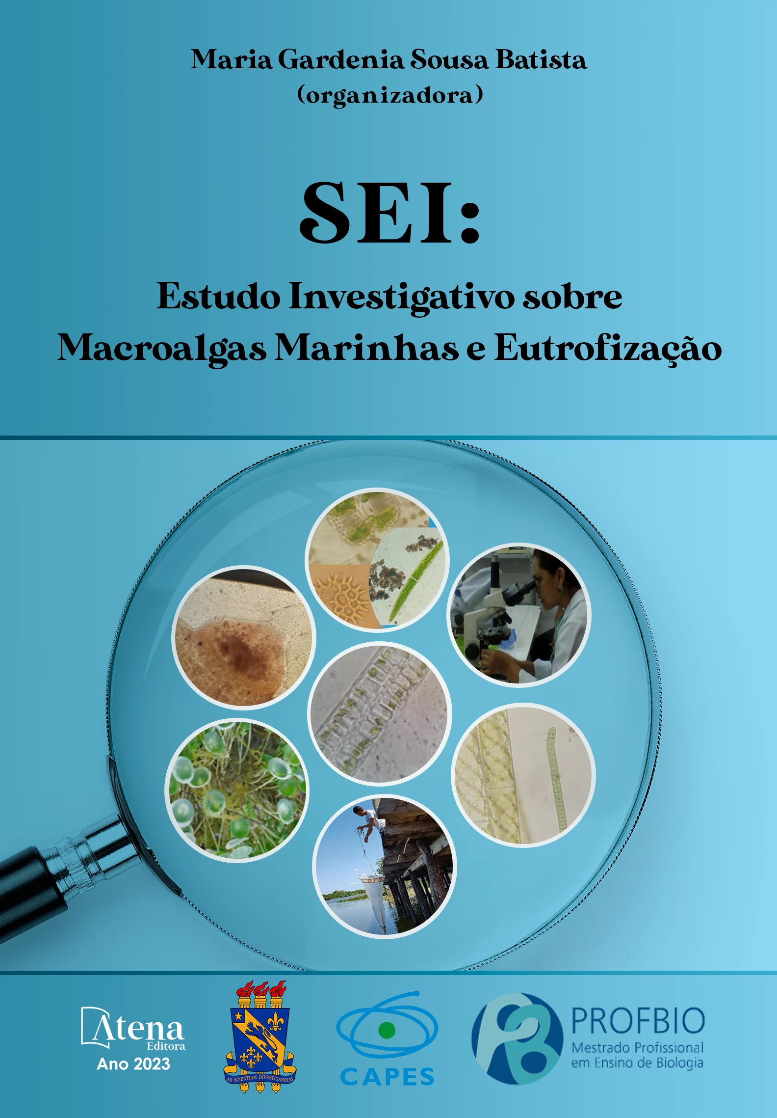 capa do ebook SEI: Estudo Investigativo sobre Macroalgas Marinhas e Eutrofização