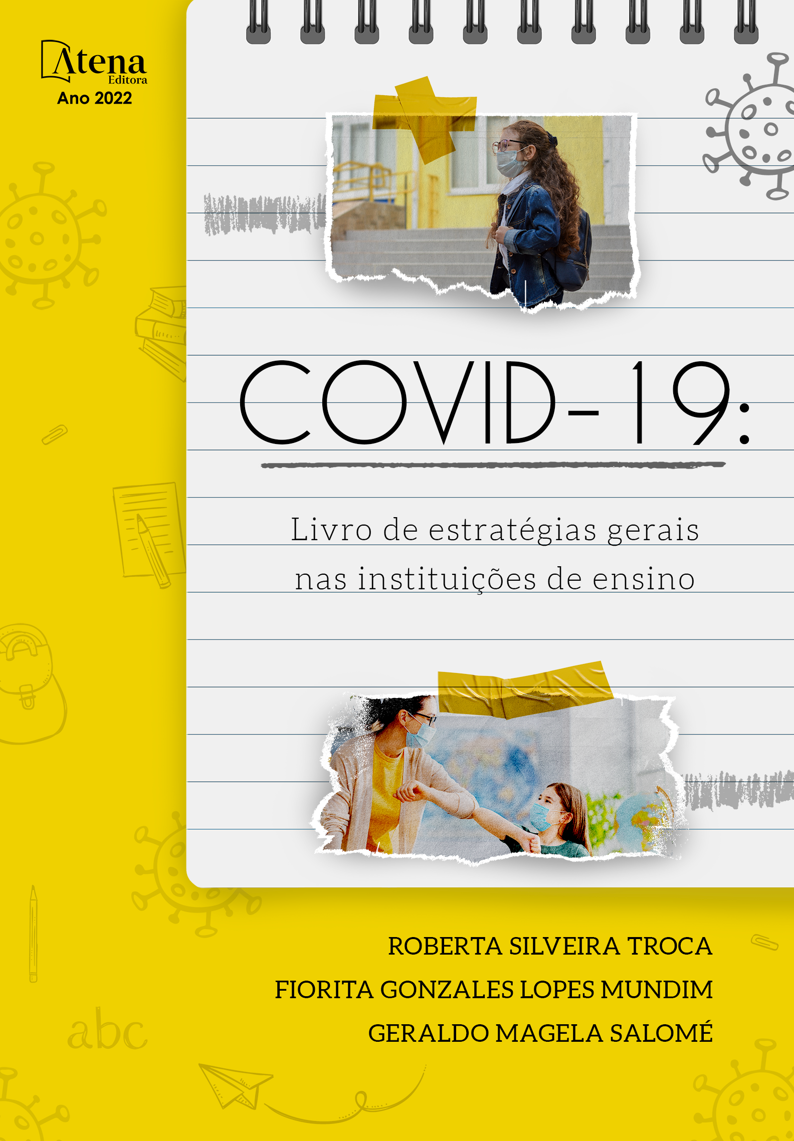 Covid-19: Estratégias gerais nas instituições de ensino