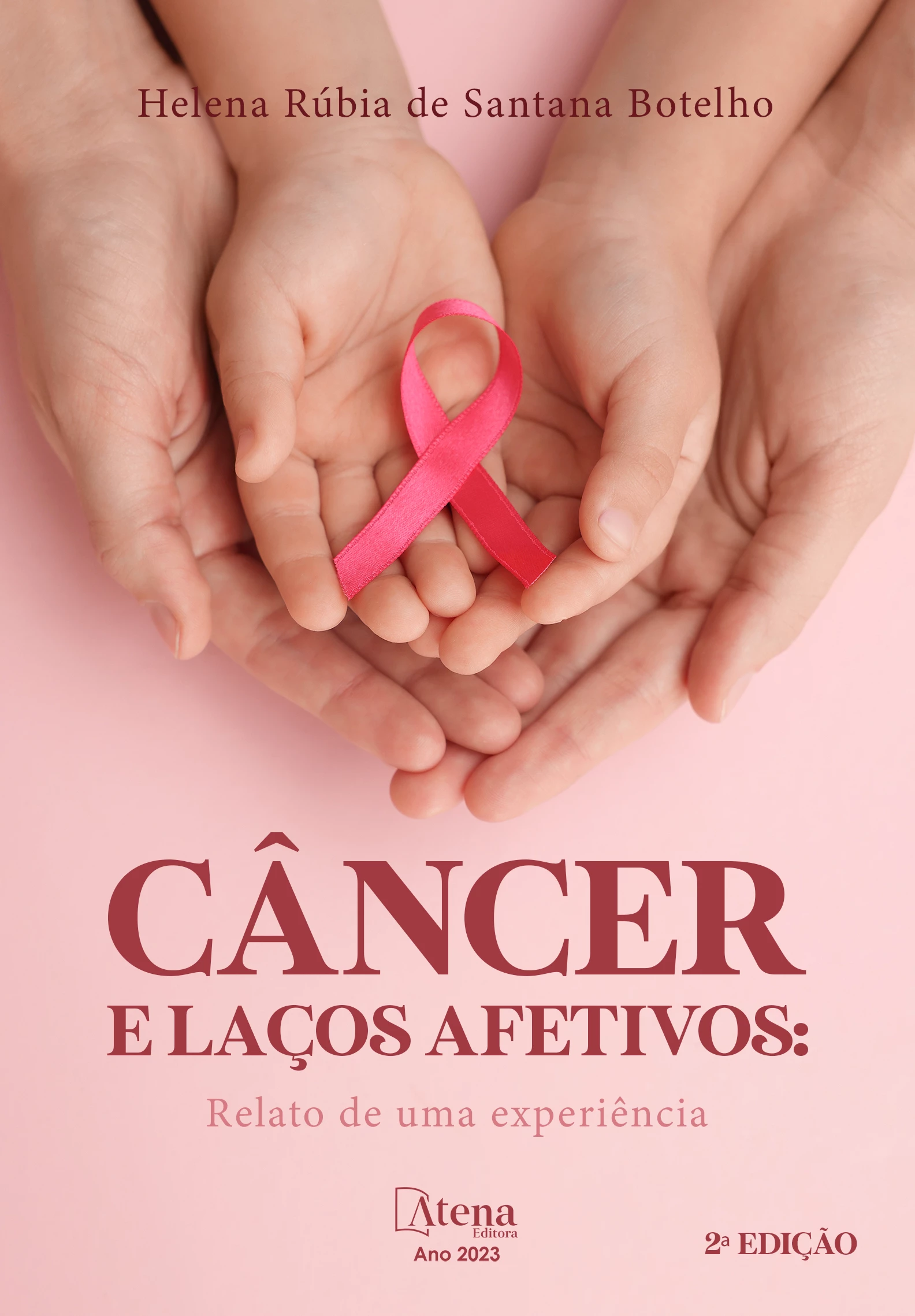 capa do ebook Câncer e laços afetivos: relato de uma experiência