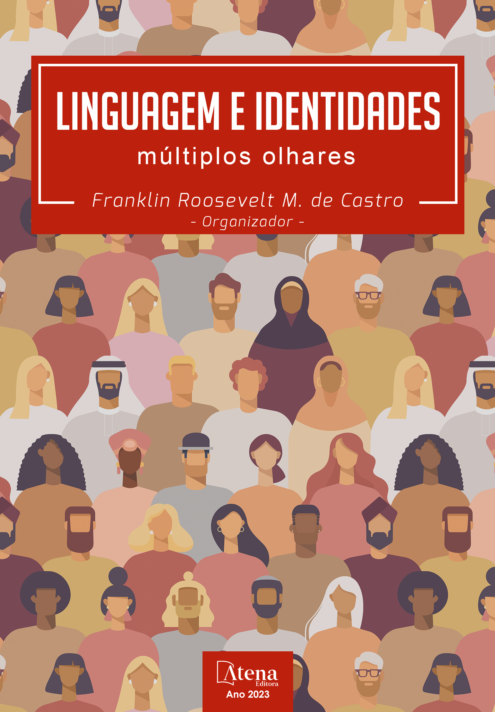 Linguagem e identidades: múltiplos olhares
