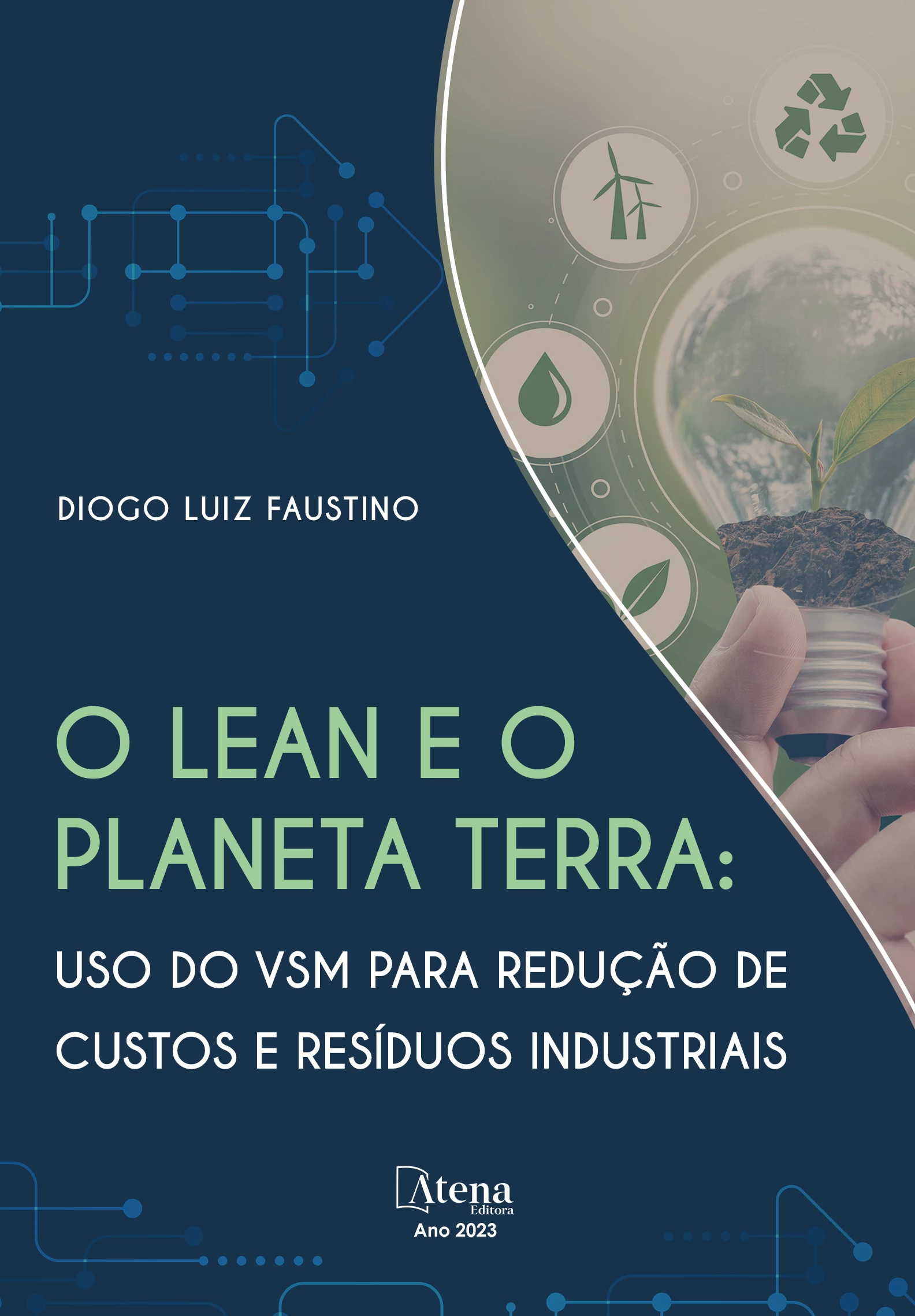 capa do ebook O Lean e o Planeta Terra - Uso do VSM para redução de custos e resíduos industriais