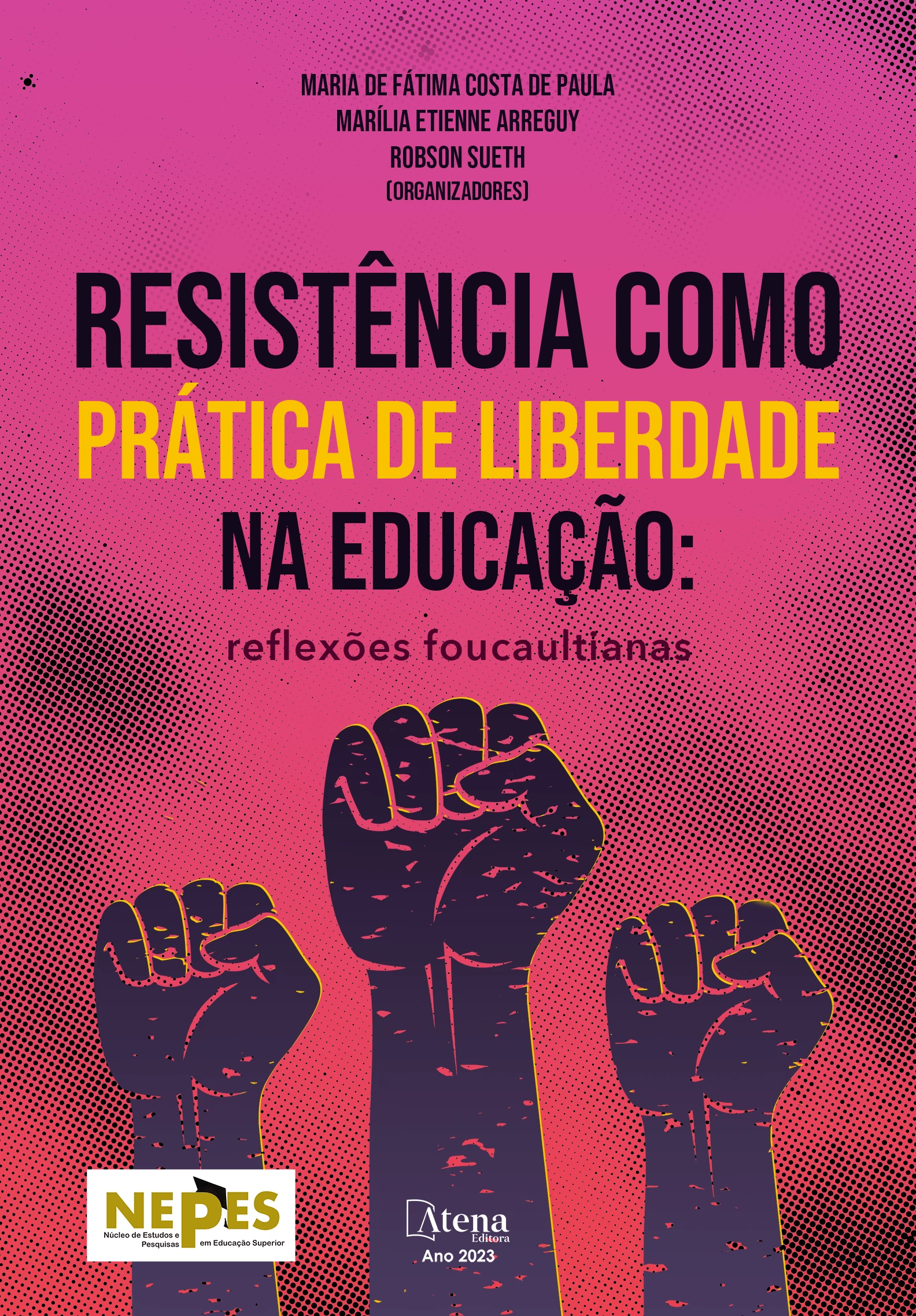 capa do ebook Resistência como prática de liberdade na educação: reflexões foucaultianas