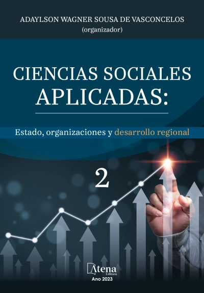 Ciencias sociales aplicadas: Estado, organizaciones y desarrollo regional 2