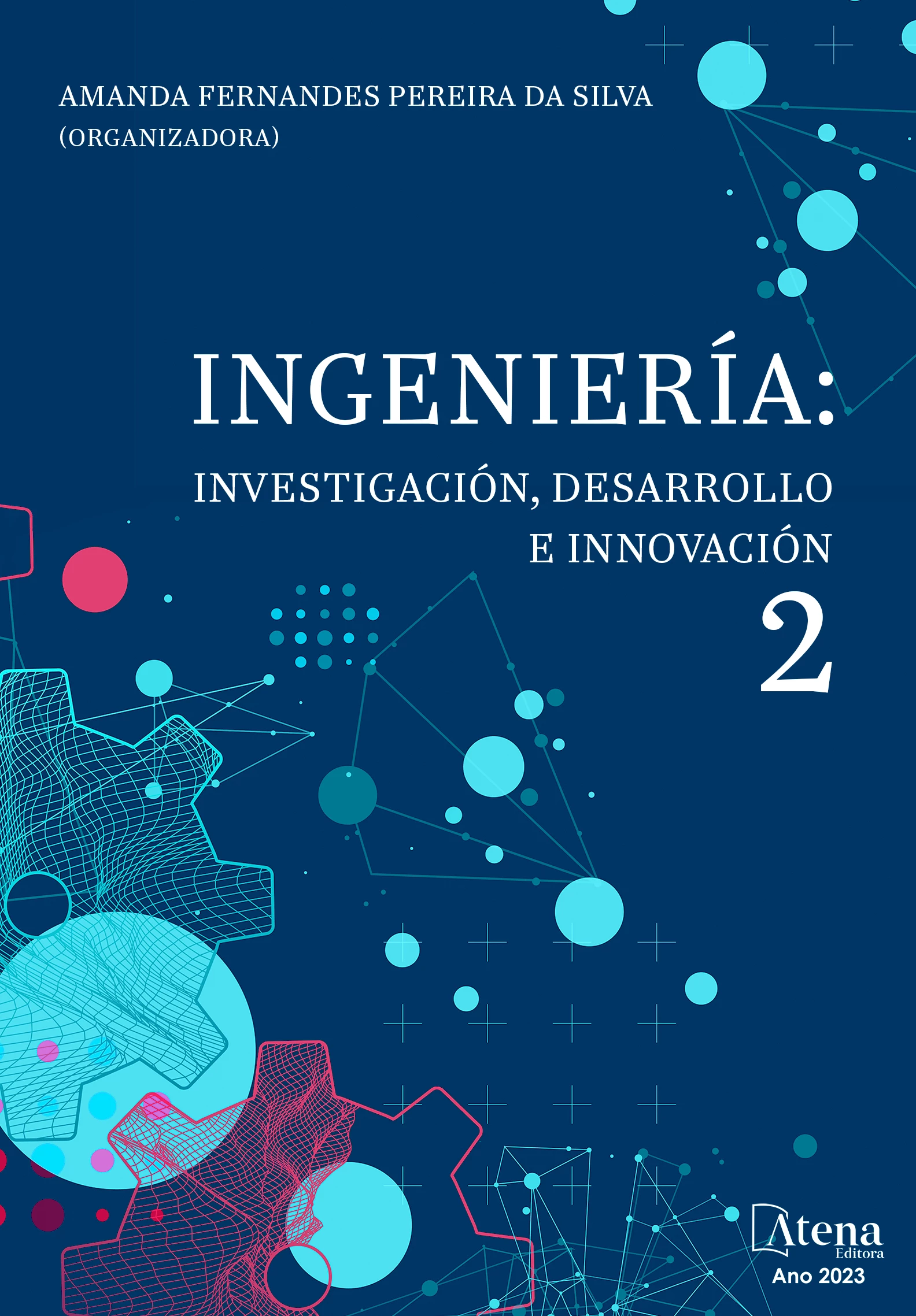 capa do ebook Ingeniería: Investigación, desarrollo e innovación 2