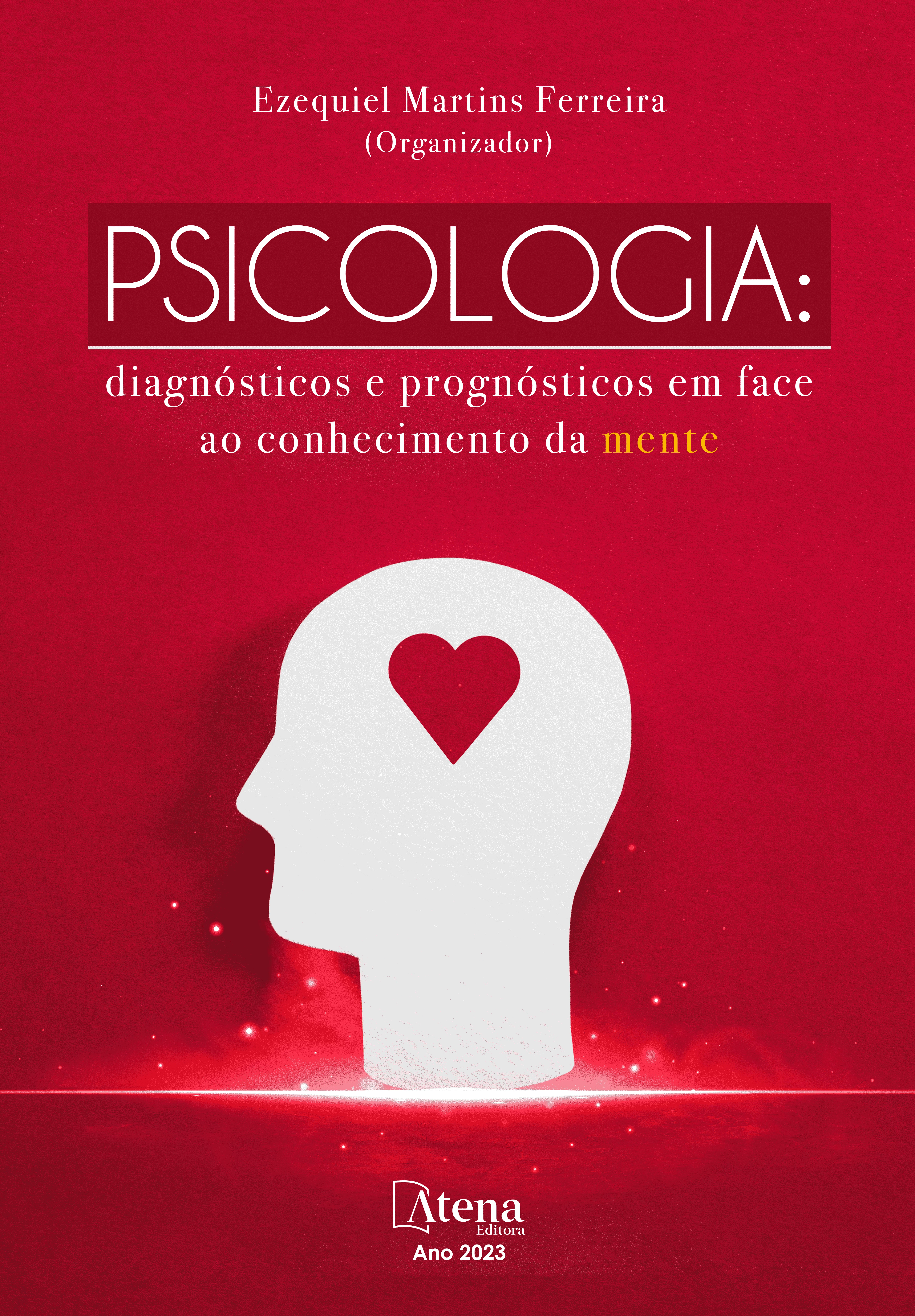 capa do ebook Psicologia: diagnósticos e prognósticos em face ao conhecimento da mente