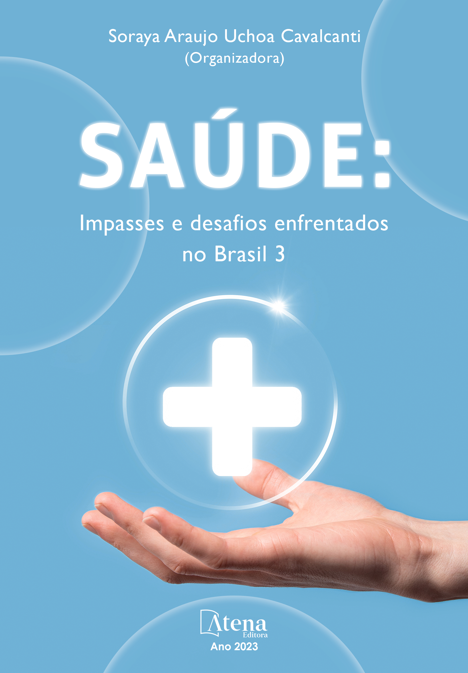 Saúde: Impasses e desafios enfrentados no Brasil 3