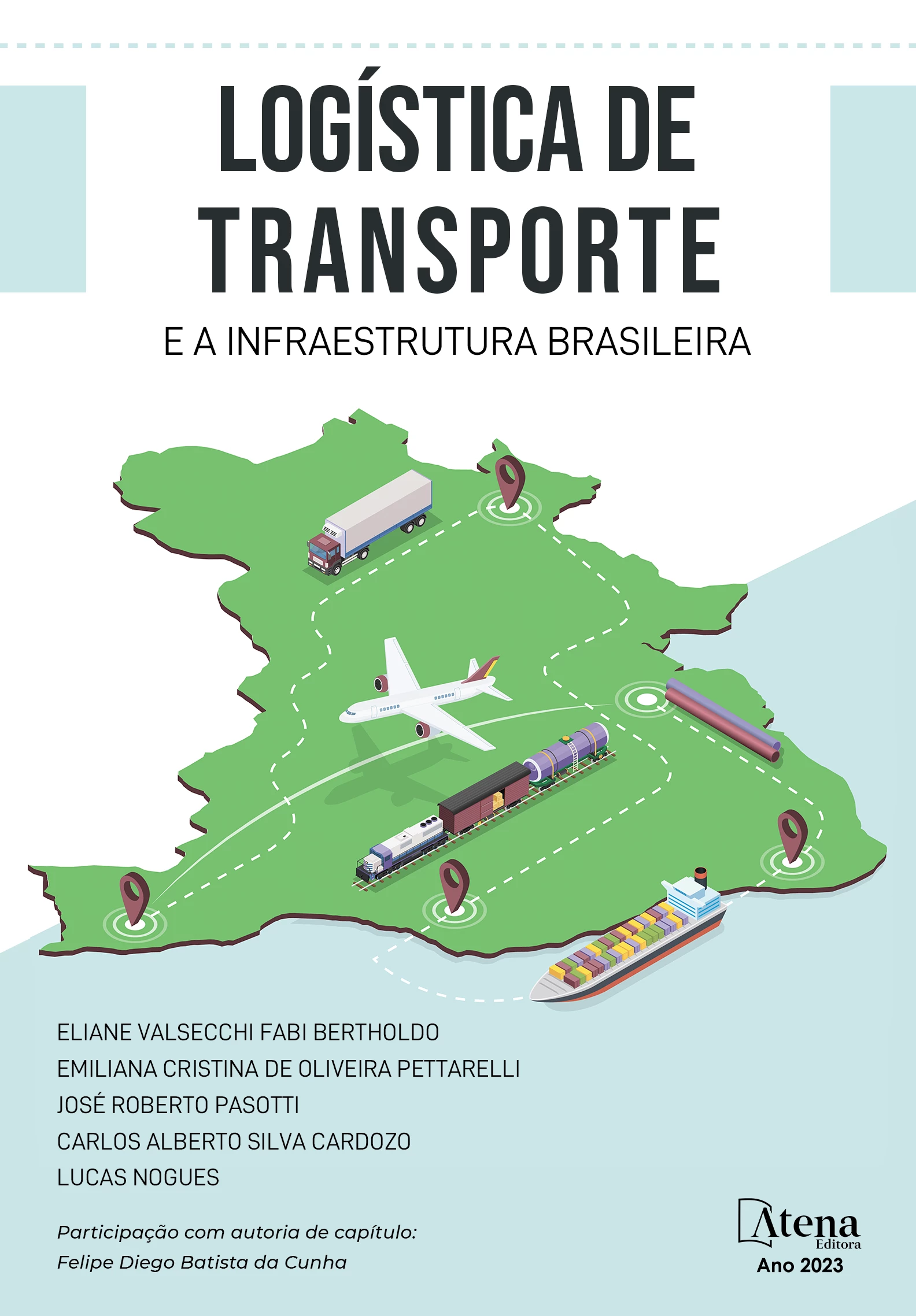 capa do ebook Logística de transporte e a infraestrutura brasileira