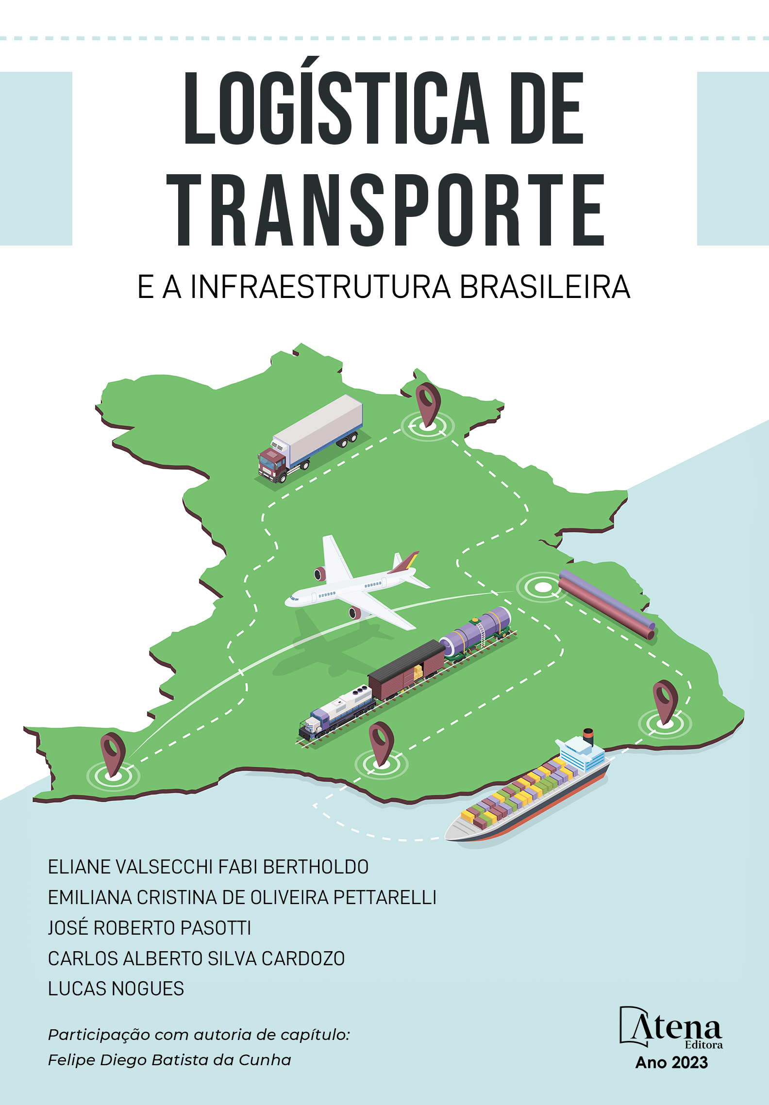 Logística de transporte e a infraestrutura brasileira