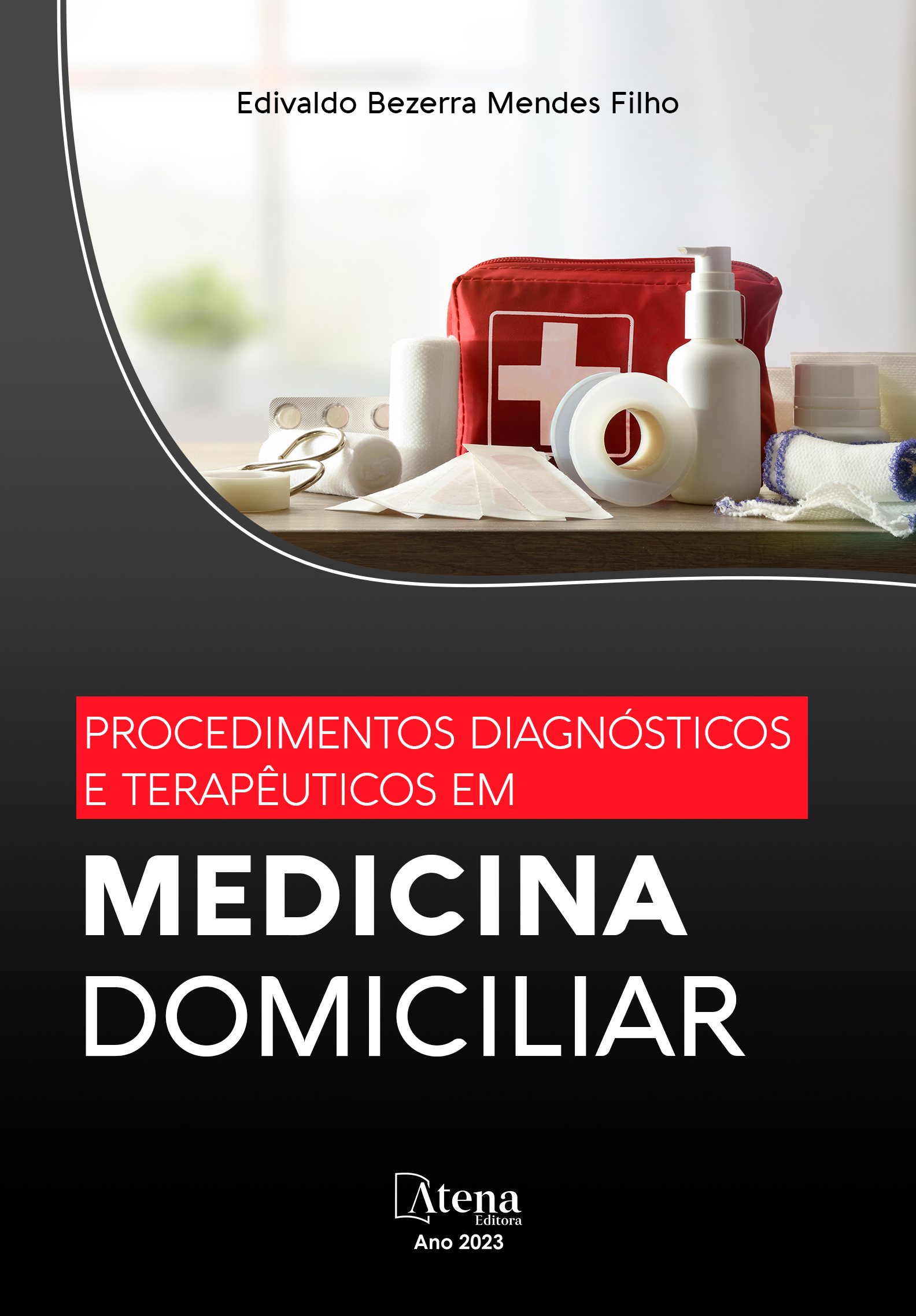 Procedimentos diagnósticos e terapêuticos em medicina domiciliar