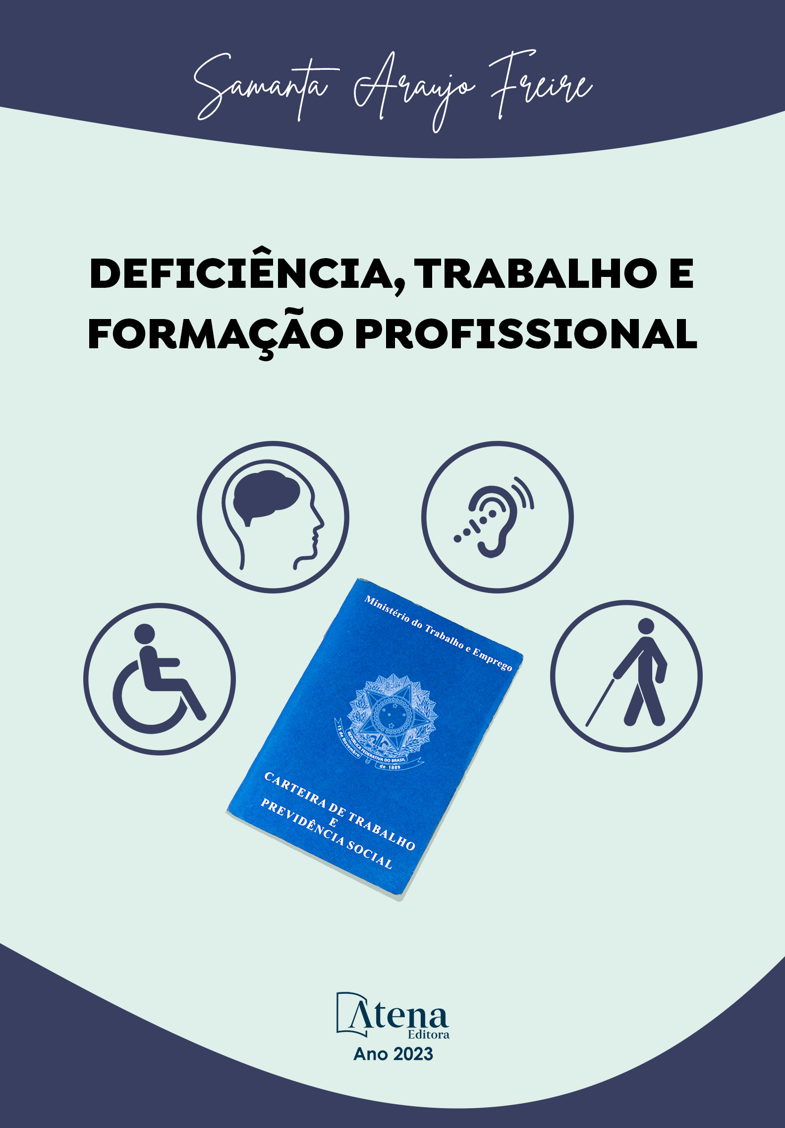 Deficiência, trabalho e formação profissional