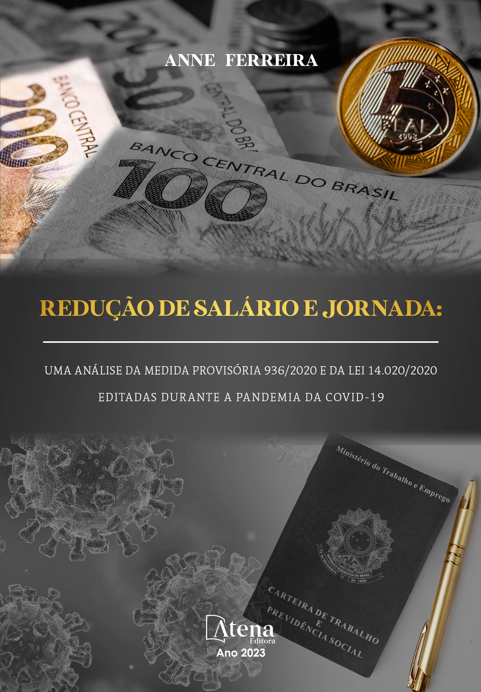 capa do ebook Redução de salário e jornada: uma análise da Medida Provisória 936/2020 e da Lei 14.020/2020 editadas durante a pandemia da COVID-19