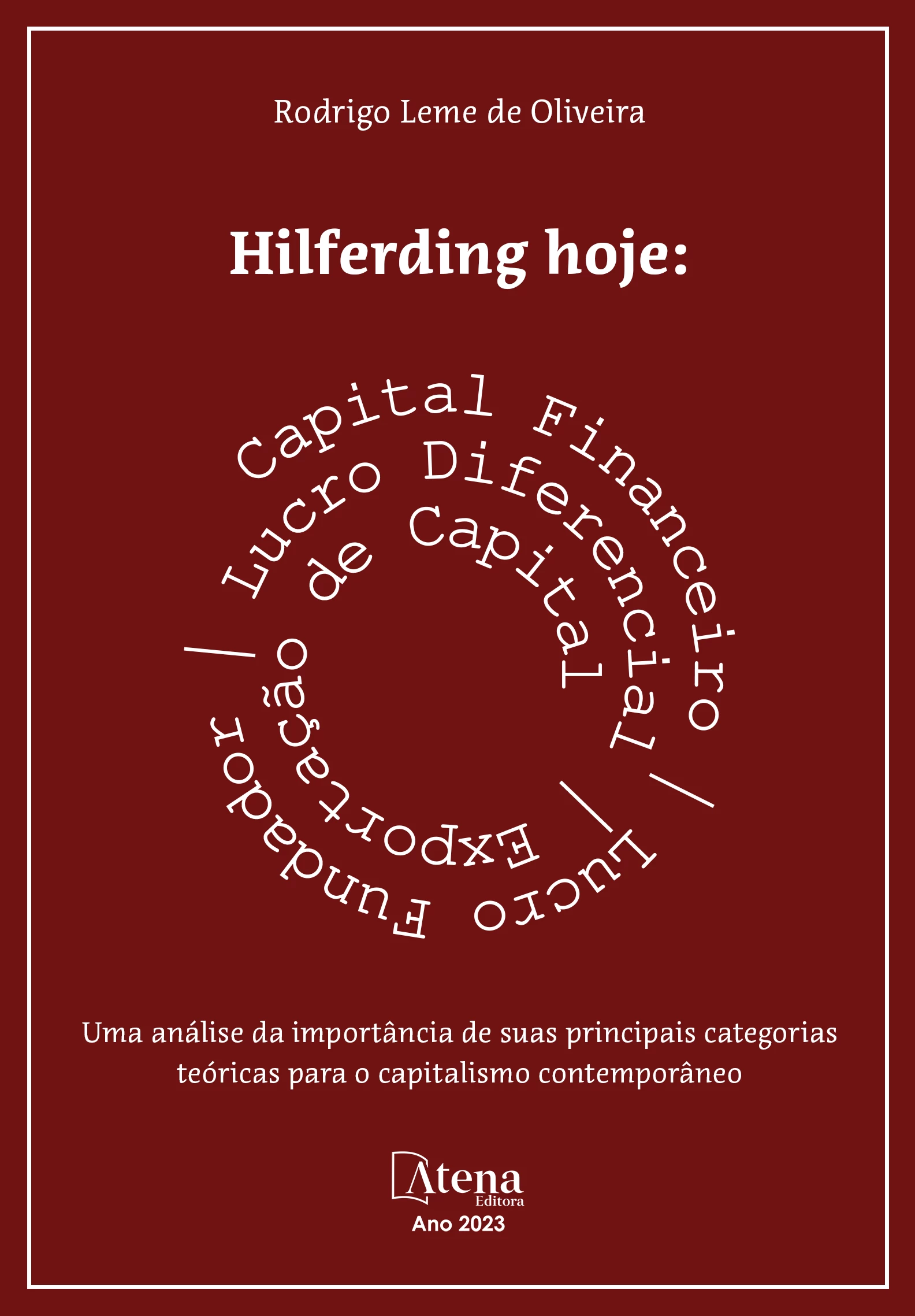 capa do ebook Hilferding hoje: uma análise da importância de suas principais categorias teóricas para o capitalismo contemporâneo