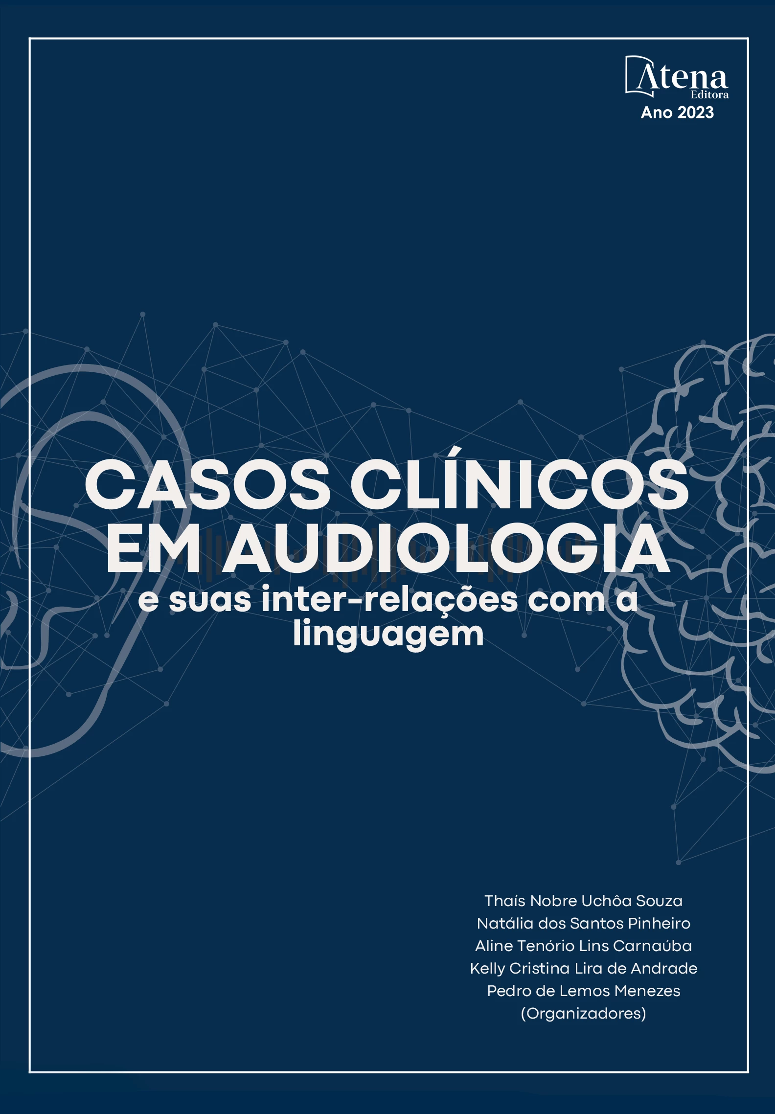 capa do ebook Casos clínicos em audiologia e suas inter-relações com a linguagem