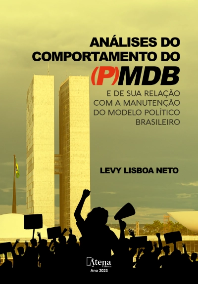 Análises do comportamento do PMDB e de sua relação com a manutenção do modelo político brasileiro