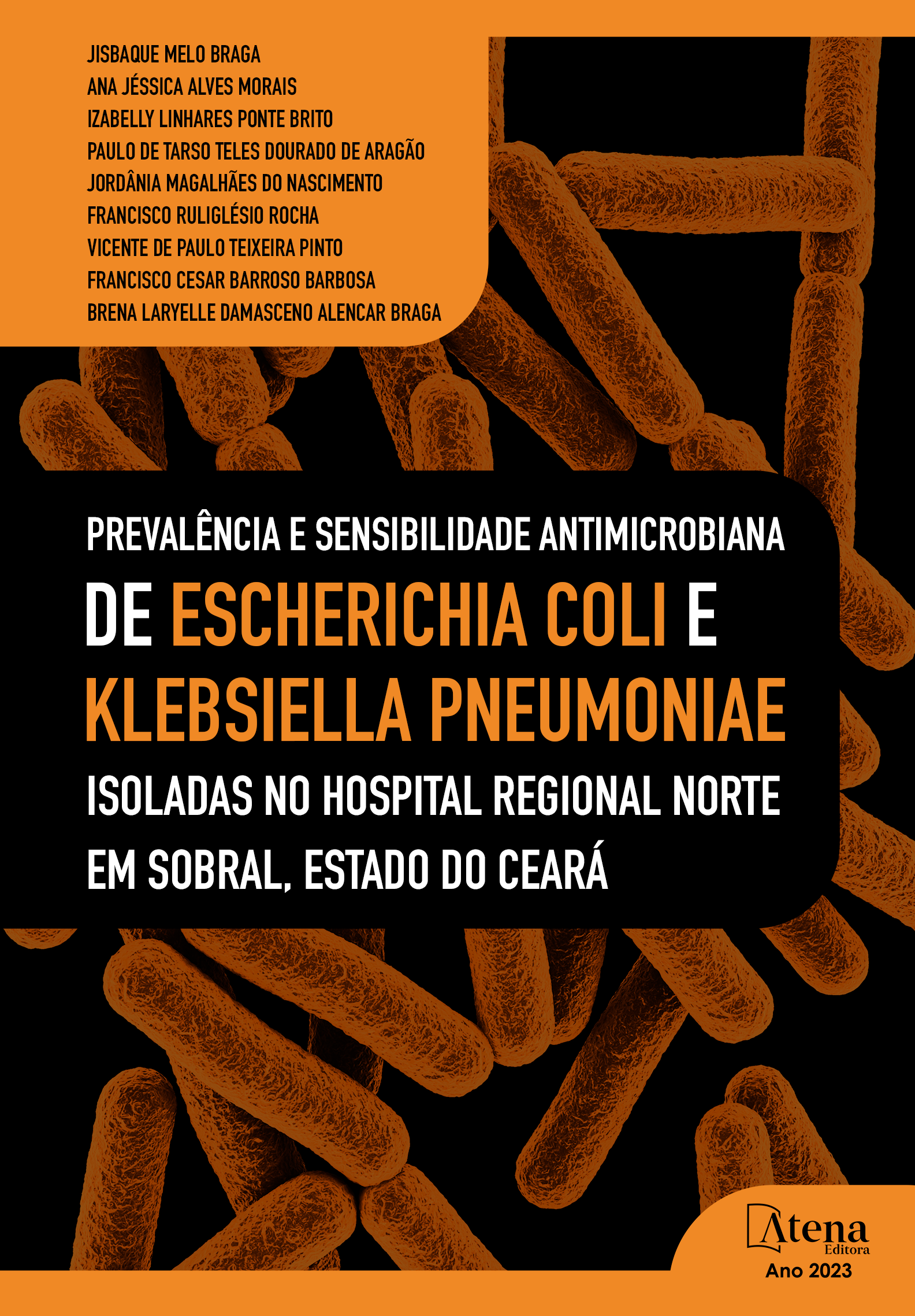 Prevalência e sensibilidade antimicrobiana de Escherichia coli e Klebsiella pneumoniae isoladas no hospital regional norte em sobral, estado do Ceará