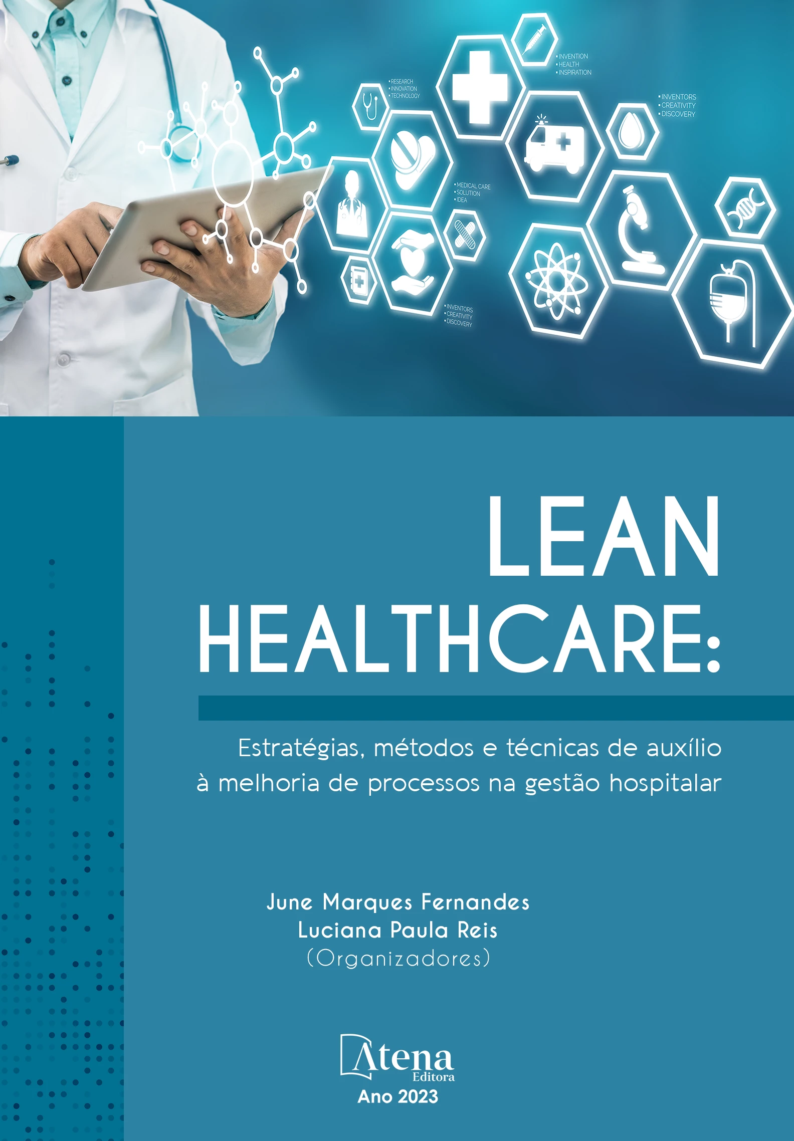 capa do ebook Lean healthcare: Estratégias, métodos e técnicas de auxílio à melhoria de processos na gestão hospitalar