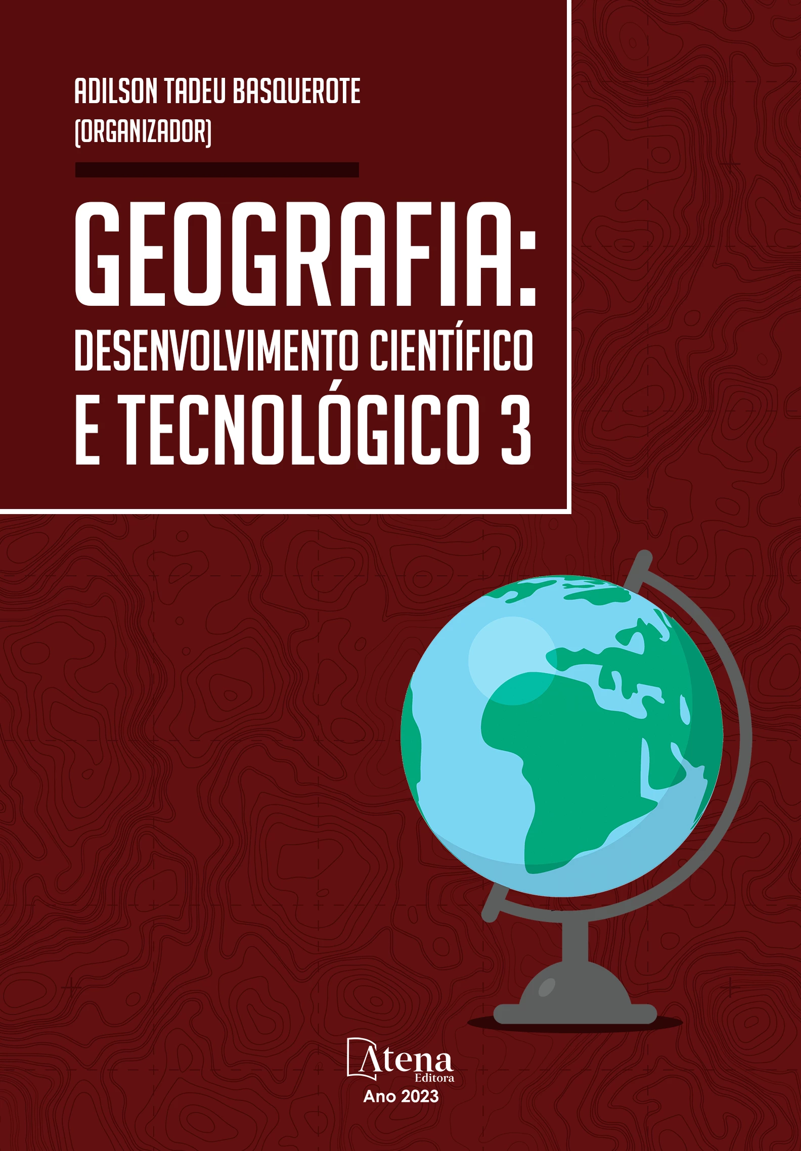capa do ebook Geografia: desenvolvimento científico e tecnológico 3