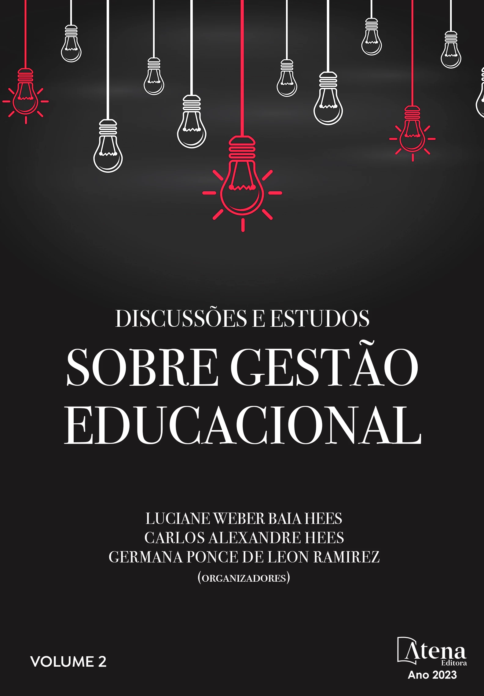 capa do ebook Discussões e Estudos sobre Gestão Educacional - Volume II