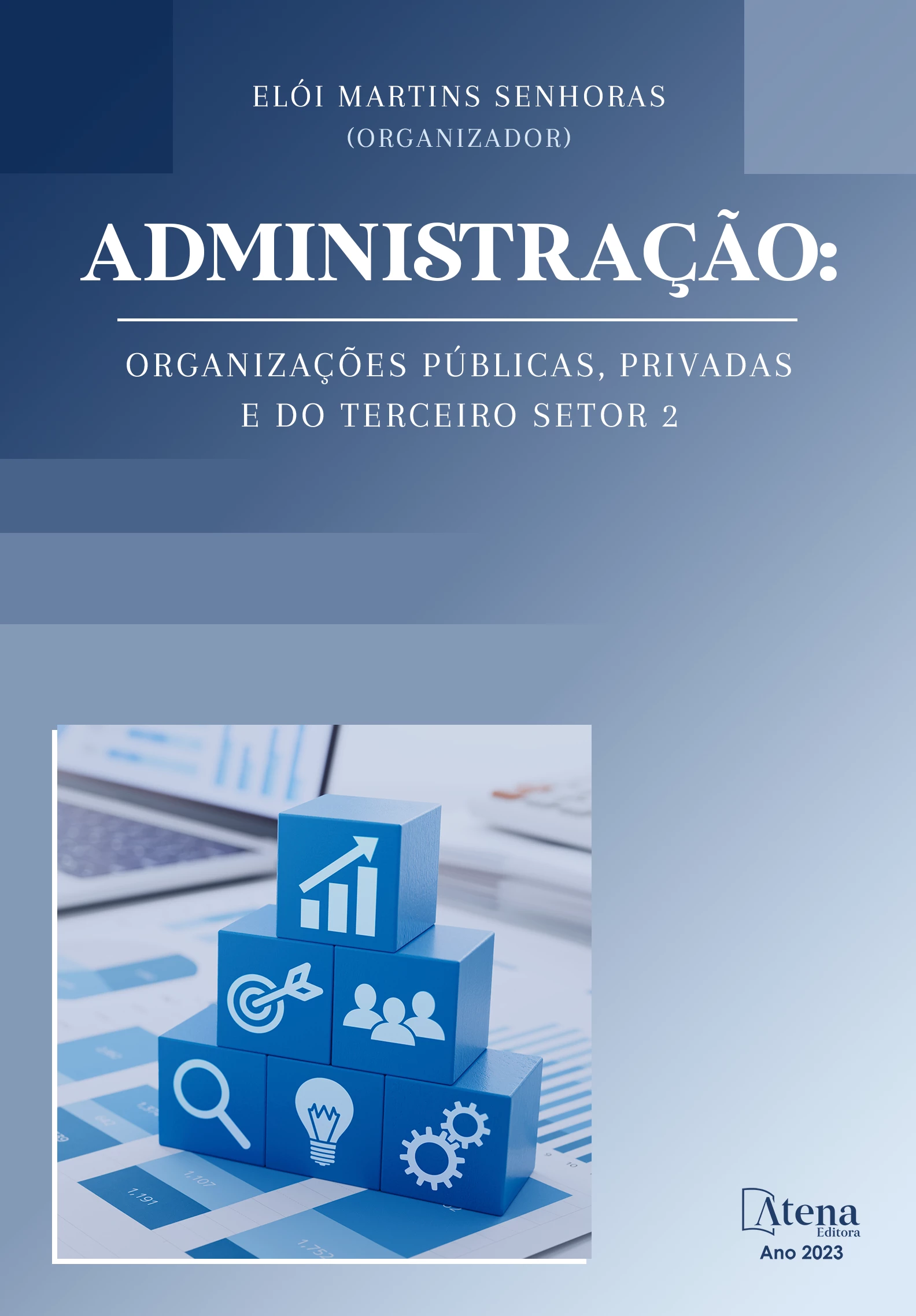 capa do ebook Administração: Organizações públicas, privadas e do terceiro setor 2