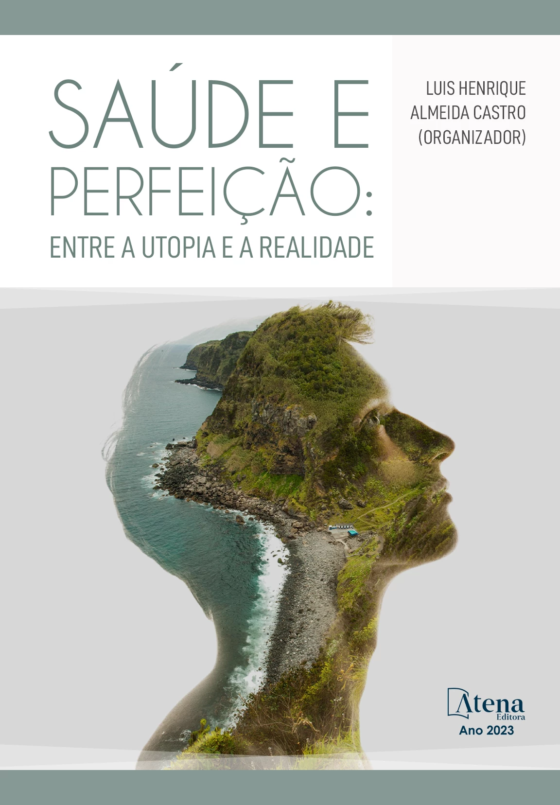 capa do ebook Saúde e perfeição: Entre a utopia e a realidade