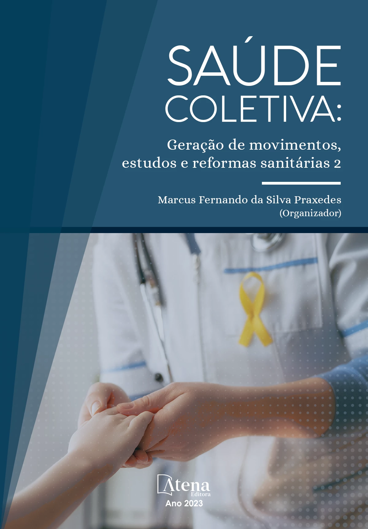capa do ebook Saúde coletiva: Geração de movimentos, estudos e reformas sanitárias 2