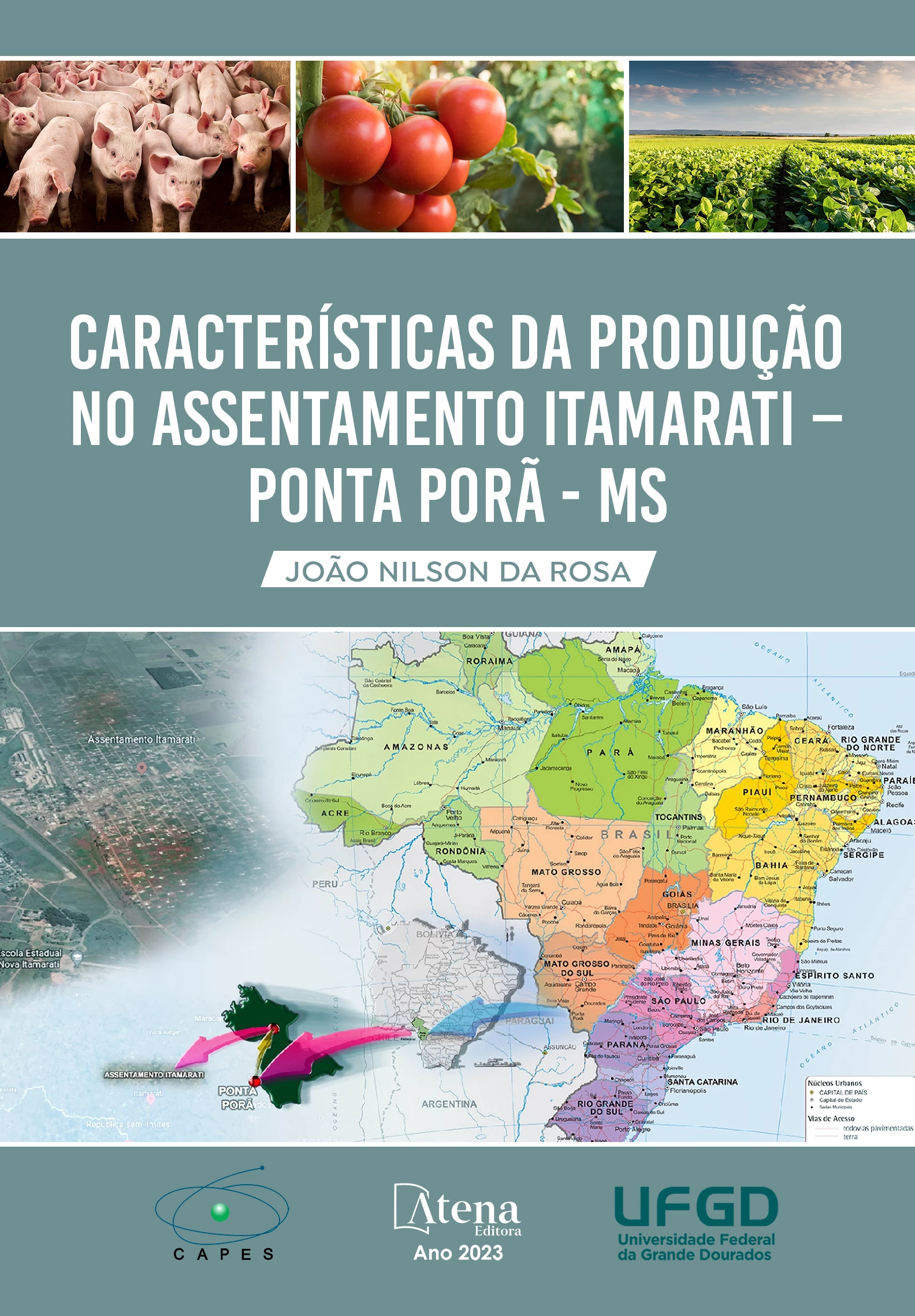 capa do ebook Características da produção no Assentamento Itamarati – Ponta Porã – MS