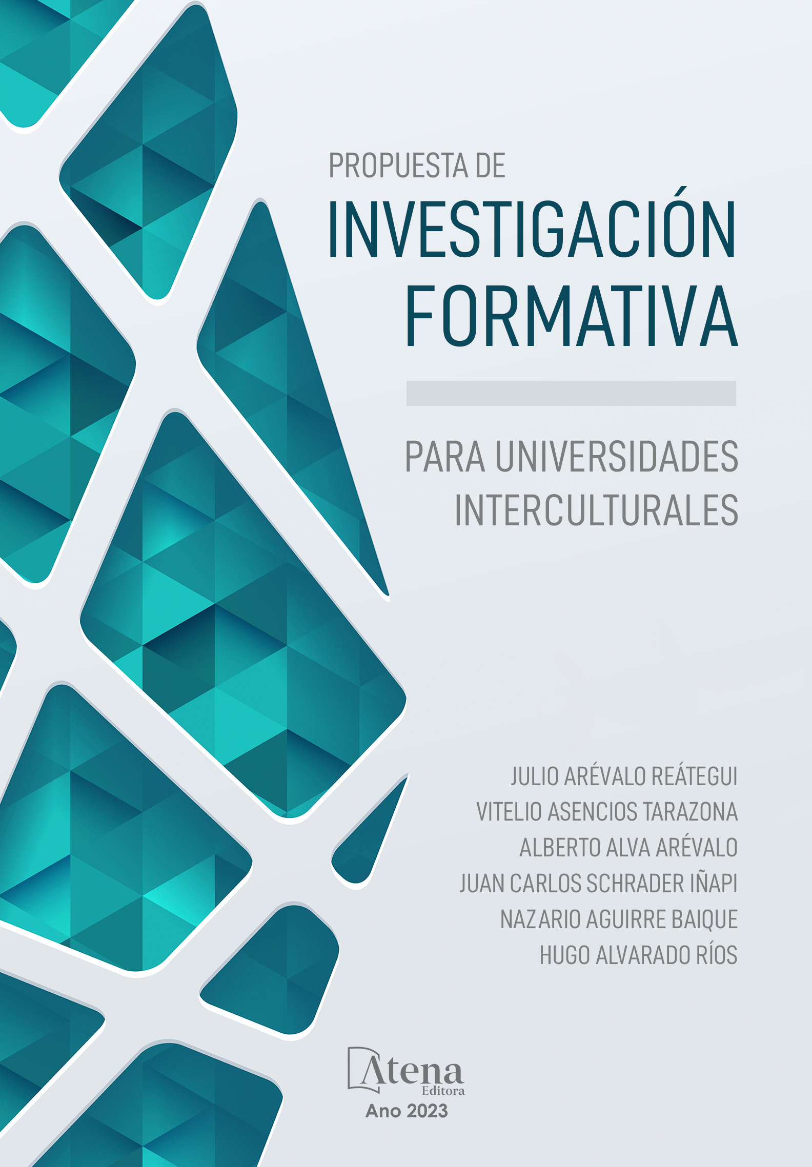 Propuesta de investigación formativa para universidades interculturales