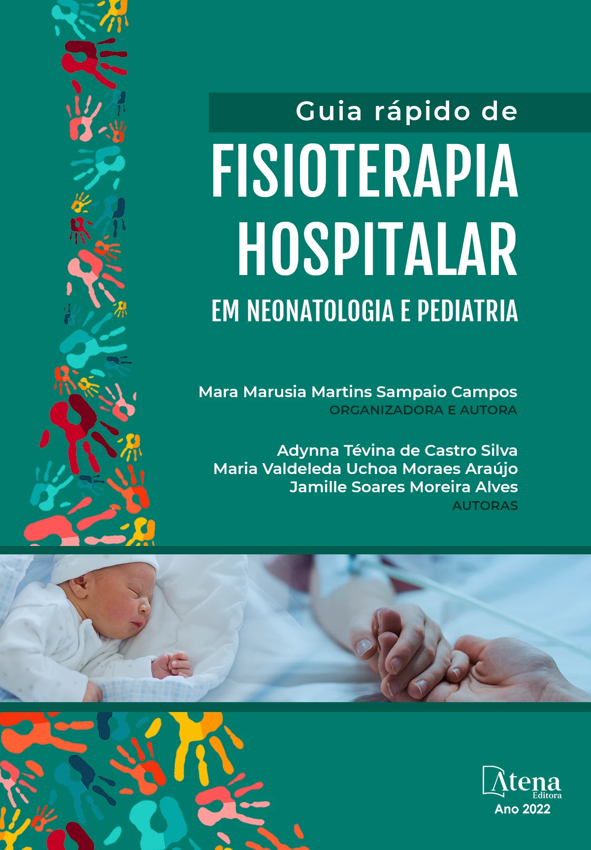 capa do ebook Guia rápido de fisioterapia hospitalar em neonatologia e pediatria