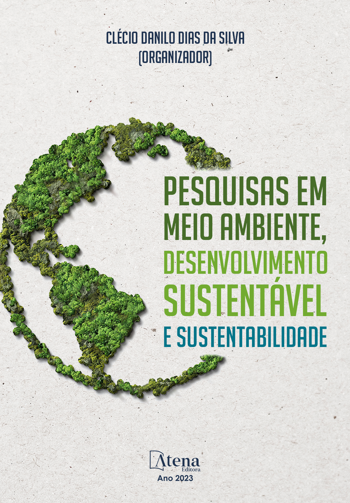 Pesquisas em meio ambiente, desenvolvimento sustentável e sustentabilidade