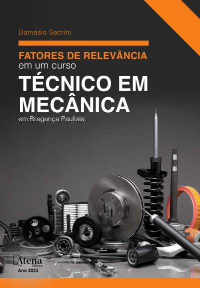 Fatores de relevância em um curso técnico em mecânica em Bragança Paulista